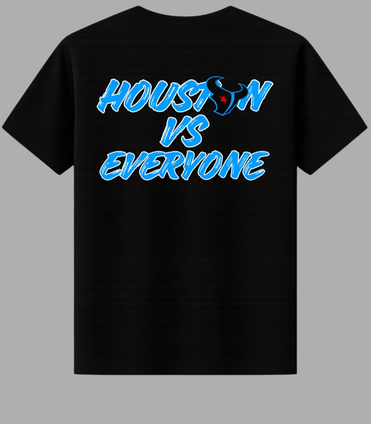 Custom Football Double Sided Hou Vs. Everyone T-Shirt - Available in Regular and Heavy Cotton