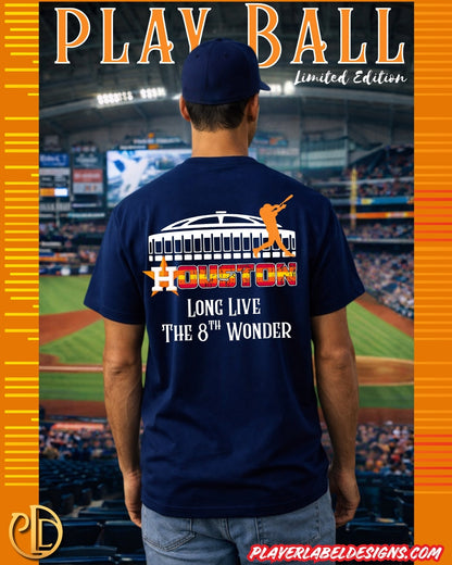 Custom Houston Baseball 8th Wonder Double Sided T-Shirt - Available in Light or Heavy cotton