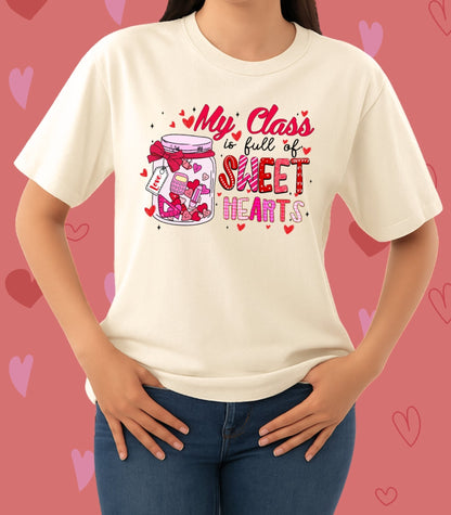 "Class Full of Sweethearts" - Valentines Day Unisex T-Shirt