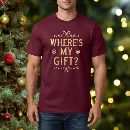 Where's My Gift?? - Couple's T-Shirt Set ($19.99 each)
